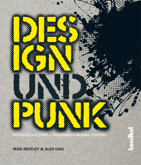 Design und Punk - Russ Bestley, Alex Ogg