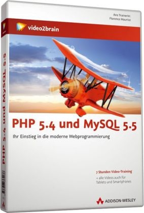 PHP 5.4 und MySQL 5.5 - Video-Training - Florence Maurice,  video2brain