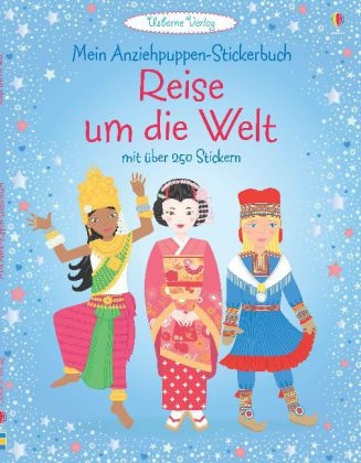 Mein Anziehpuppen-Stickerbuch: Reise um die Welt - Emily Bone