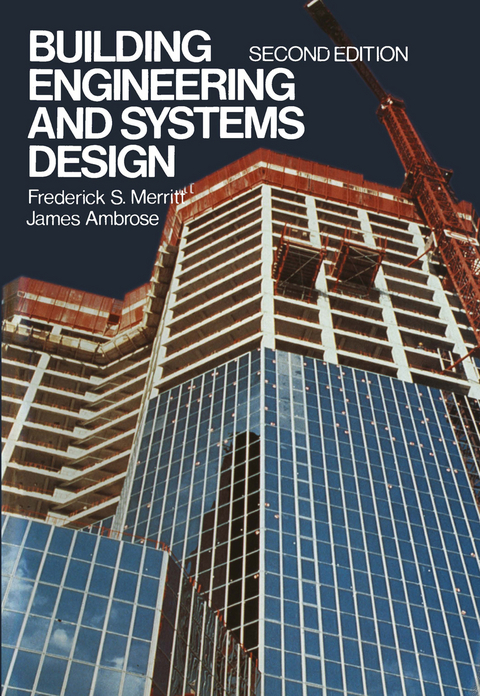 Building Engineering and Systems Design - Frederick S. Merritt