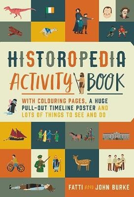 Historopedia Activity Book - John Burke, Kathi Burke