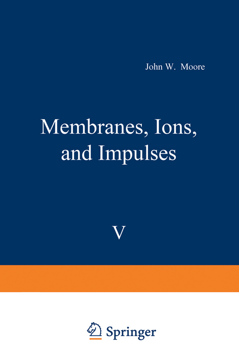 Membranes, Ions, and Impulses - 