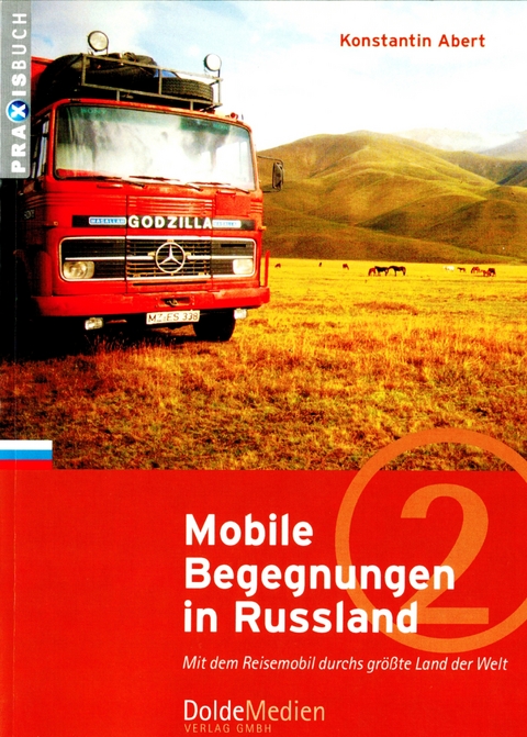 Mobile Begegnungen in Russland - Konstantin Abert