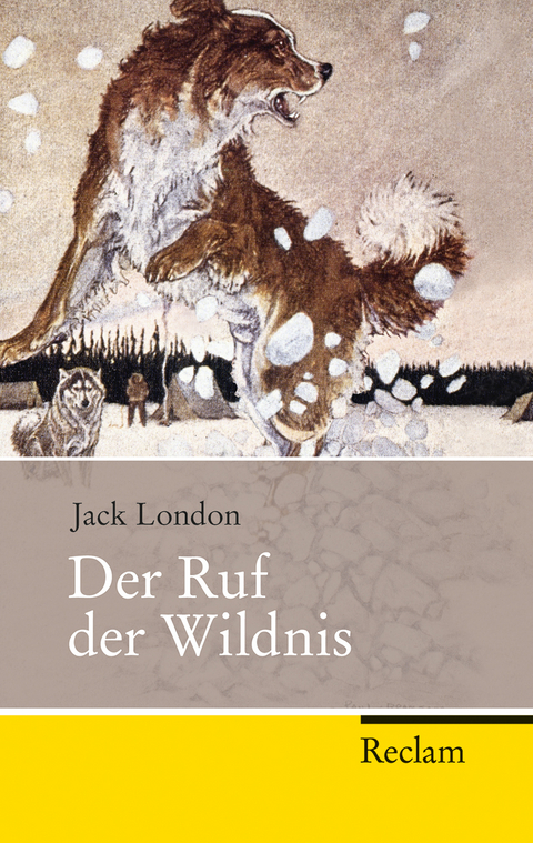 Der Ruf der Wildnis - Jack London