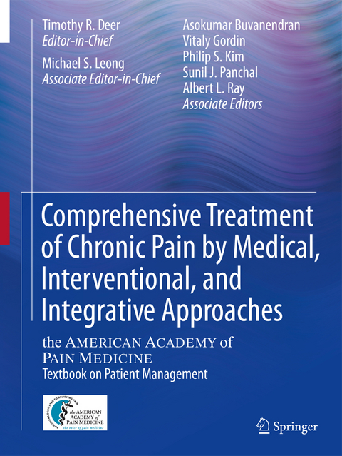 Comprehensive Treatment of Chronic Pain by Medical, Interventional, and Integrative Approaches - 