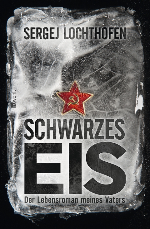 Schwarzes Eis - Sergej Lochthofen