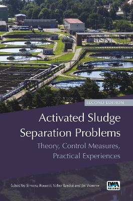 Activated Sludge Separation Problems - 