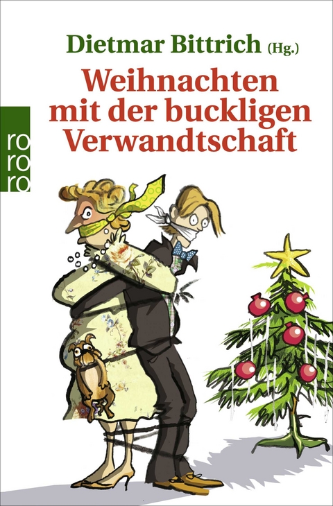 Weihnachten mit der buckligen Verwandtschaft - 