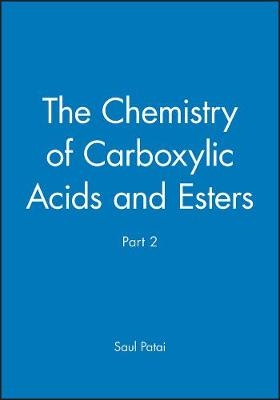 Chemistry of the Carboxylic Acids and Esters Pt 2 – Chemistry of Functional Groups - S Patai