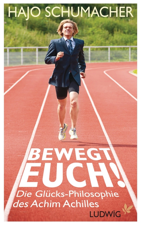 Bewegt euch! - Hajo Schumacher