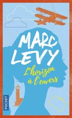 L'horizon a l'envers - Marc Levy