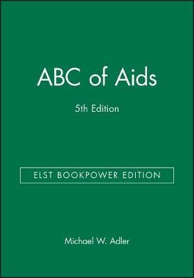 ABC of Aids ELST Edition Blue Cover 5e - M Adler