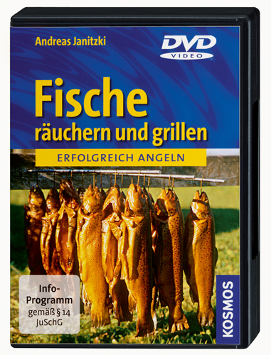 Fische räuchern und grillen - Andreas Janitzki