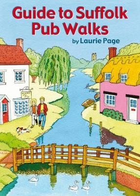 Guide to Suffolk Pub Walks - Laurie Page