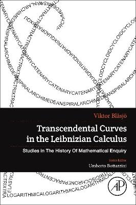 Transcendental Curves in the Leibnizian Calculus - Viktor Blasjo