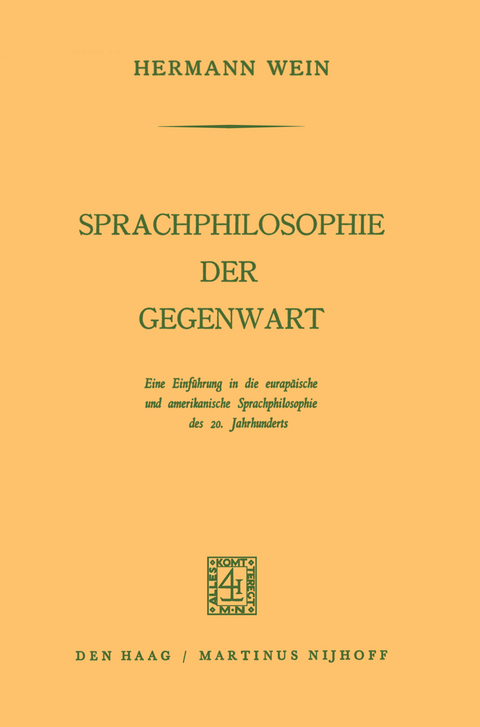 Sprachphilosophie der Gegenwart - Hermann Wein