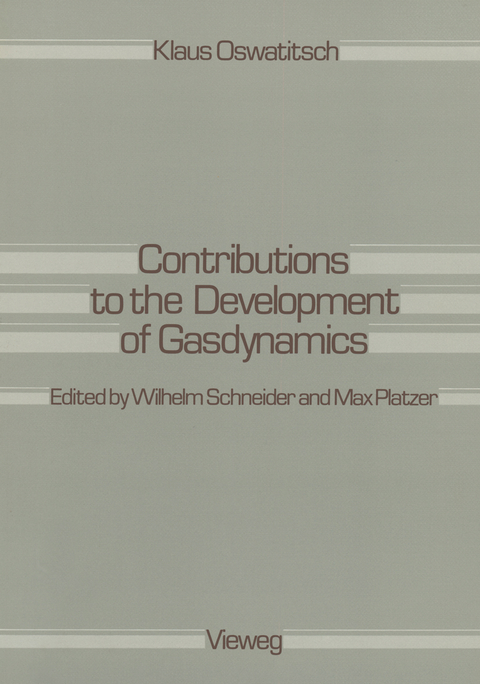 Contributions to the Development of Gasdynamics - Klaus Oswatitsch