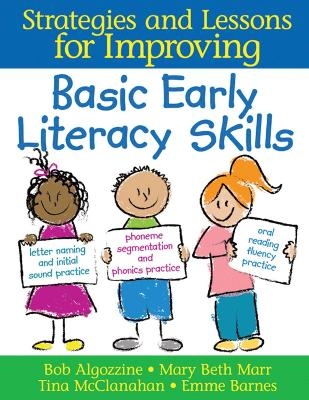 Basic Early Literacy Skills - Bob Algozzine, Emme Barnes