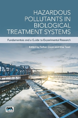 Hazardous Pollutants in Biological Treatment Systems - 