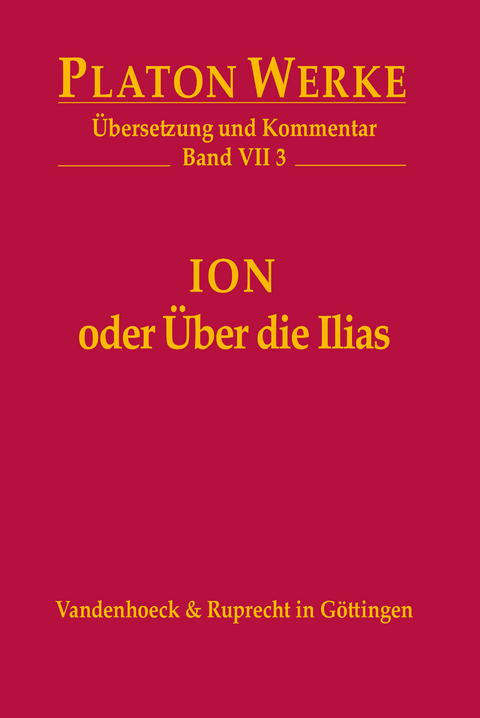 Ion oder Über die Ilias -  Platon