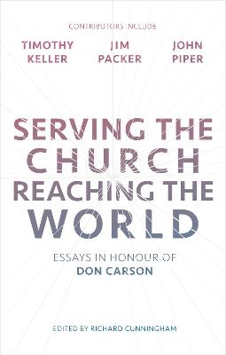 Serving the Church, Reaching the World - Richard Cunningham