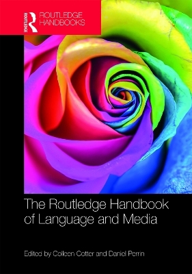 The Routledge Handbook of Language and Media - 