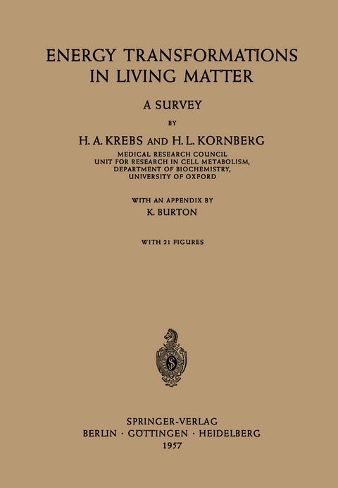 Energy Transformations in Living Matter - Hans A. Krebs, H.L. Kornberg