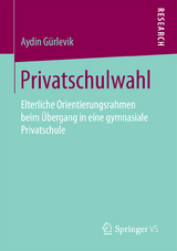 Privatschulwahl - Aydin Gürlevik