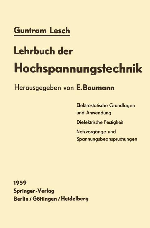 Lehrbuch der Hochspannungstechnik - G. Lesch