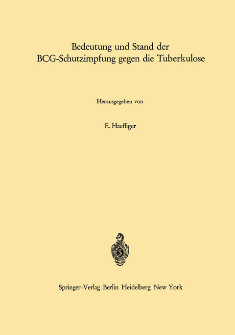 Bedeutung und Stand der BCG-Schutzimpfung gegen die Tuberkulose - 