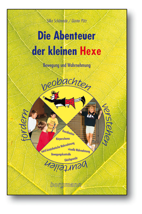 Die Abenteuer der kleinen Hexe - Silke Schönrade, Günter Pütz