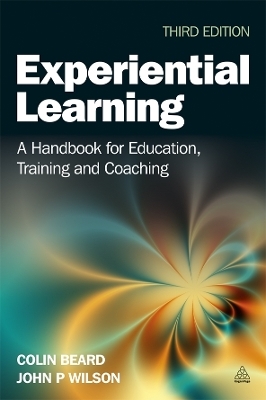 Experiential Learning - Colin Beard, John P. Wilson