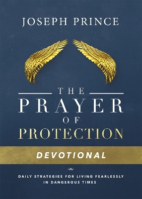 Daily Readings From the Prayer of Protection - Joseph Prince