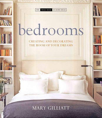 Bedrooms - Mary Gilliatt