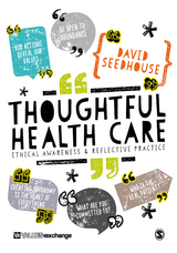 Thoughtful Health Care - David Seedhouse