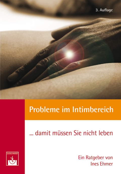 Probleme im Intimbereich... damit müssen Sie nicht leben! - Ines Ehmer