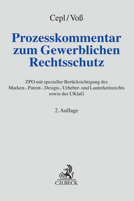 Prozesskommentar zum Gewerblichen Rechtsschutz - 