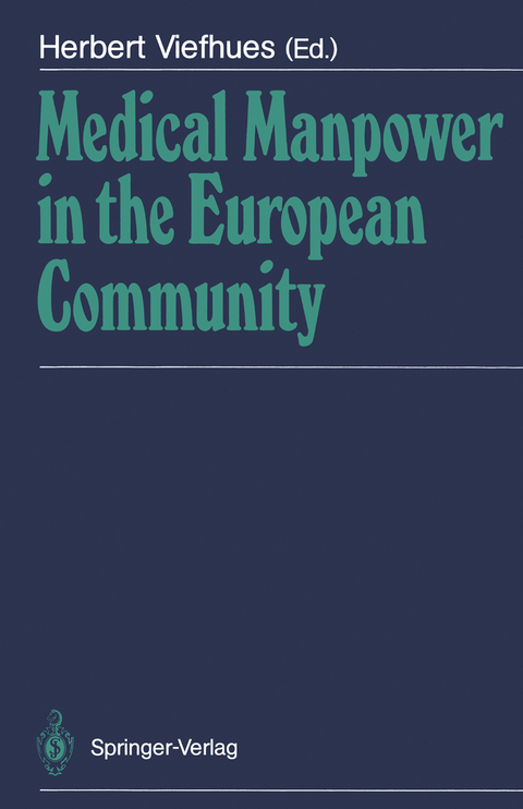 Medical Manpower in the European Community - 