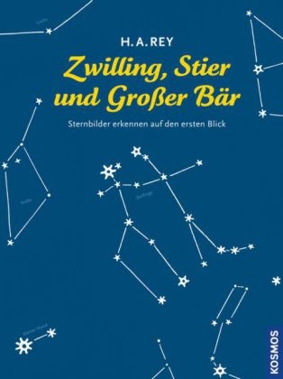 Zwilling, Stier und Großer Bär - H. A. Rey