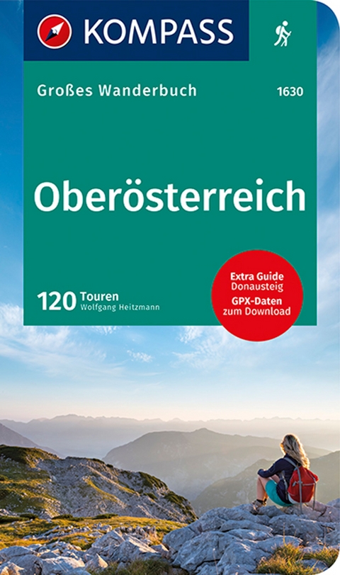 KOMPASS Großes Wanderbuch Oberösterreich - Wolfgang Heitzmann