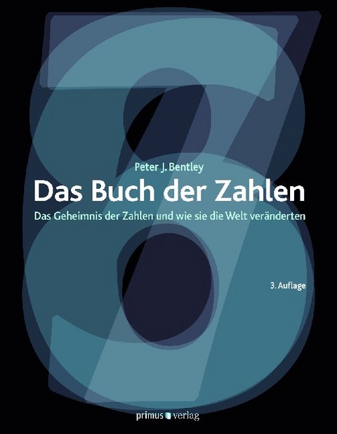 Das Buch der Zahlen - Peter J Bentley