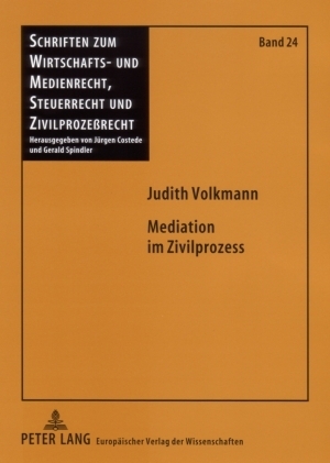 Mediation im Zivilprozess - Judith Volkmann