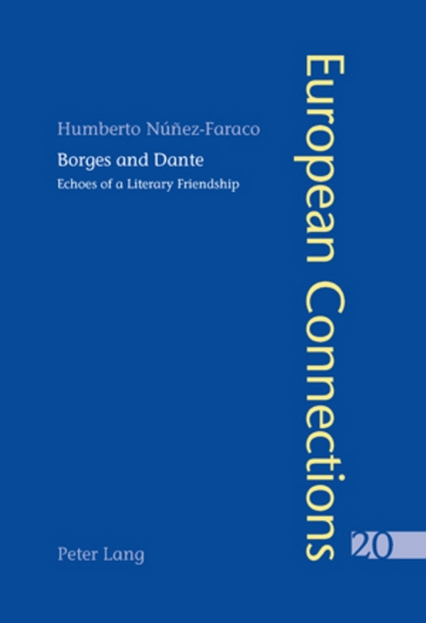 Borges and Dante - Humberto Núñez-Faraco