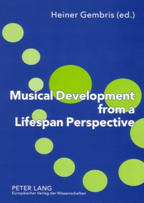 Musical Development from a Lifespan Perspective - 