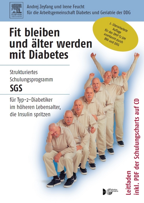 Fit bleiben und älter werden mit Diabetes / Leitfaden - Andrey Zeyfang, Irene Feucht