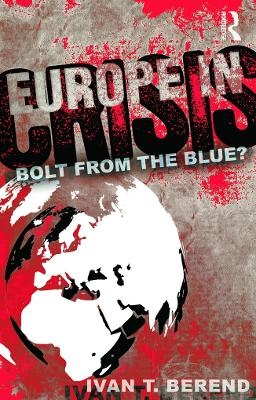 Europe in Crisis - Ivan Berend