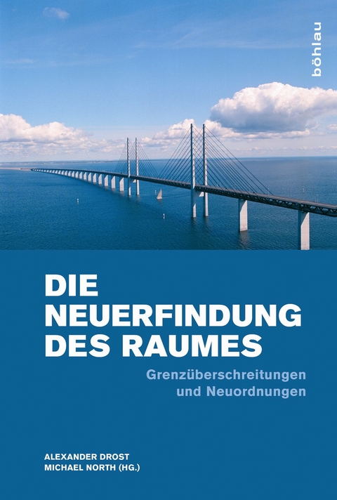 Die Neuerfindung des Raumes - 