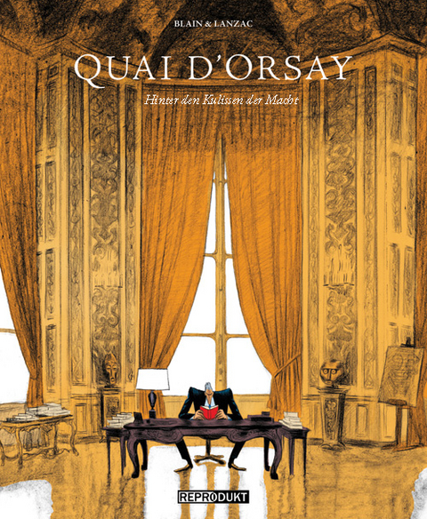 Quai d`Orsay - Abel Lanzac, Christophe Blain