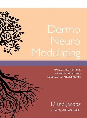 Dermo Neuro Modulating - Diane Jacobs