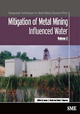 Mitigation of Metal Mining Influenced Water - 